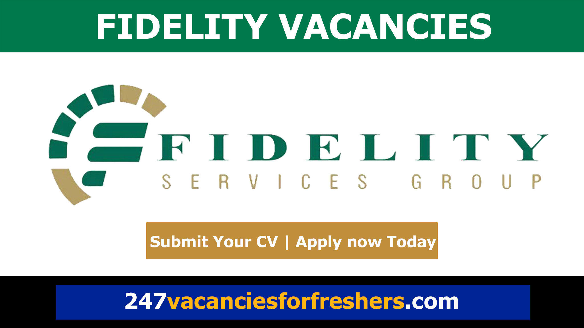 Fidelity Vacancies